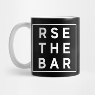 Raise The Bar, Weights and Fitness Shirt Mug